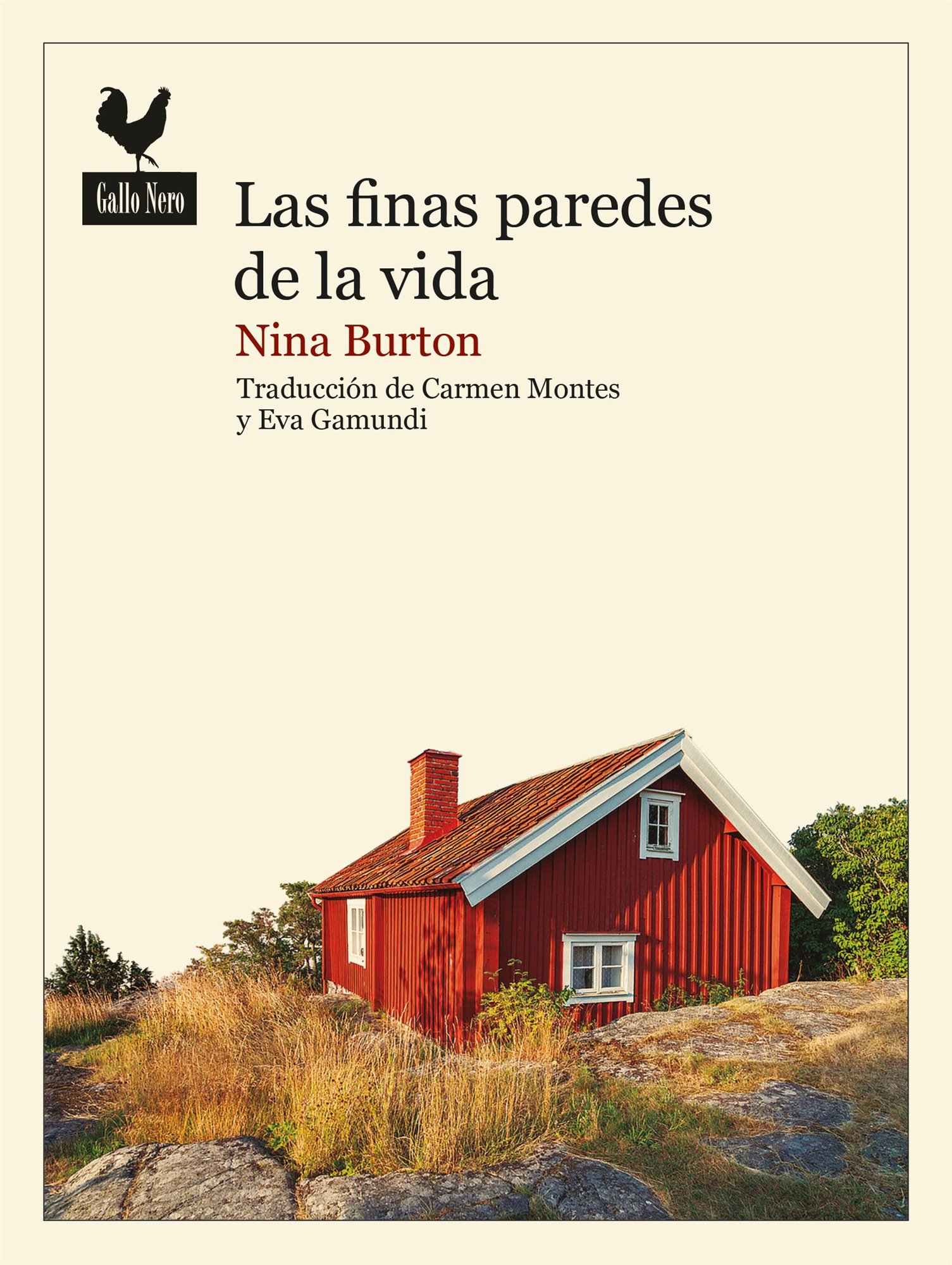 'Las finas paredes de la vida', Nina Burton (Gallo Nero)